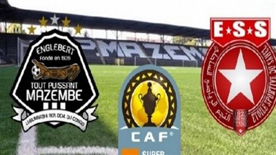 بث مباشر.. النجم يواجه مازيمبي على لقب السوبر الأفريقي
