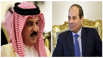 السيسي يتلقى اتصالًا هاتفيًا من عاهل البحرين
