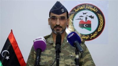 المتحدث باسم الجيش الليبي: تركيا تمول وتسلح الجماعات الإرهابية