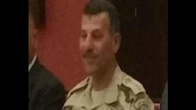 العميد عادل رجائي .. شهيد الواجب الوطني وهادم أنفاق رفح