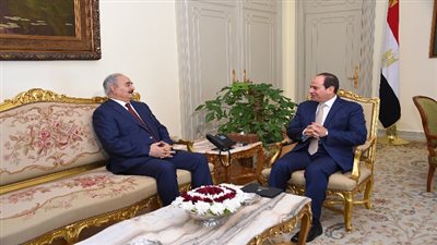 السيسي يستقبل المشير خليفة حفتر القائد العام للقوات المسلحة الليبية