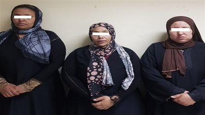 ضبط ثلاثة سيدات لقيامهن بالنصب والإحتيال على 65 مواطن 