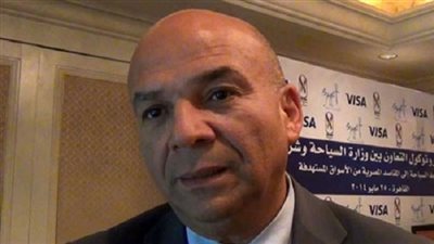 مسئول سابق: السياحة تحتاج حملة إعلامية عالمية لتوضيح حقيقة الأحداث