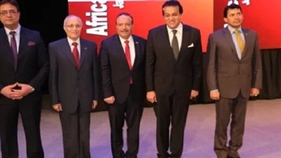 وزير التعليم العالي يشهد افتتاح فعاليات مؤتمر الصحة الإفريقية الأول