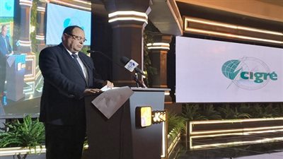 الكهرباء: مؤتمر السيجريه فرصة ممتازة للتعرف على أحدث التكنولوجيات 