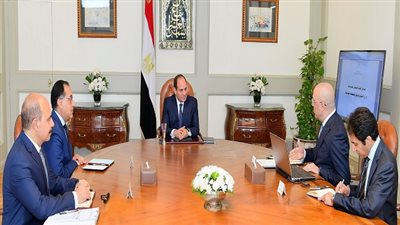توصيات اجتماع الرئيس السيسي مع رئيس الوزراء ووزير الإسكان