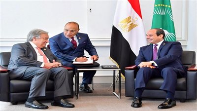 الرئيس السيسي يلتقي مع سكرتير عام الأمم المتحدة