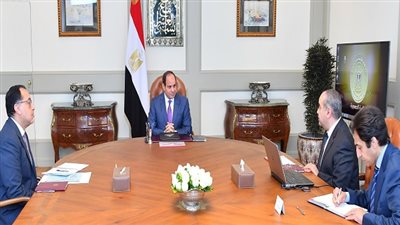 توصيات اجتماع الرئيس السيسي اليوم مع رئيس الوزراء ووزير الطيران المدني