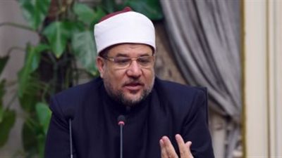 وزير الأوقاف: وطننا فى حاجة إلى العمل لا التفلسف والجدل