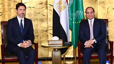 السيسى يبحث مع رئيس وزراء كندا جهود مكافحة الإرهاب