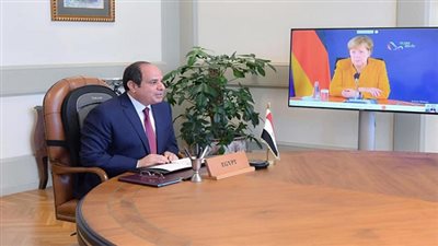 الرئيس السيسي اليوم يتلقى اتصالاً هاتفياً عبر تقنية الفيديو كونفرانس من المستشارة الألمانية أنجيلا ميركل