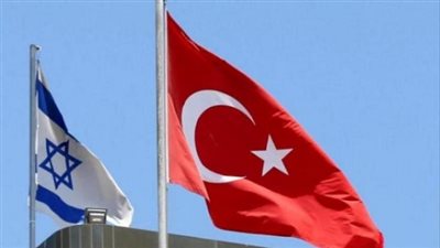 خطوات تقرب تركيا من التطبيع مع إسرائيل