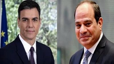 هاتفياً.. الرئيس السيسي يبحث العلاقات الثنائية مع رئيس الحكومة الإسبانية