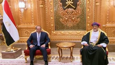الرئيس السيسي يثمن مستوى التنسيق القائم ووحدة الرؤى بين مصر وسلطنة عمان