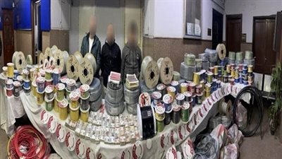 الداخلية: ضبط كمية من الكابلات والأسلاك الكهربائية مجهولة المصدر داخل مخزن بالقاهرة