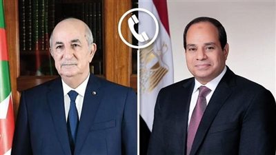 هاتفياً.. الرئيس السيسي يهنئ نظيره الجزائري بمناسبة عيد الأضحى المبارك