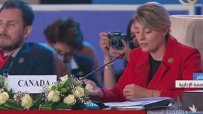 وزيرة خارجية كندا: نقدر موقف مصر فى الوقوف بجانب حل القضية الفلسطينية