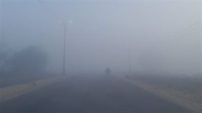 الأرصاد تحذر: شبورة كثيفة على الطرق الـ 72 ساعة المقبلة تصل للضباب غدا
