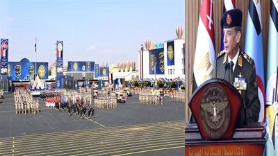 وزير الدفاع  يشهد حفل إنتهاء فترة الإعداد العسكرى لطلبة الأكاديمية العسكرية المصرية والكليات العسكرية
