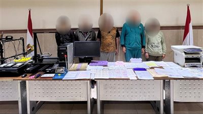 الترويج مقابل مبالغ مالية.. ضبط تشكيل عصابى بتهمة تزوير المستندات والمحررات الرسمية 