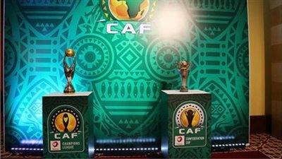 كاف يعلن موعد نهائي دوري أبطال أفريقيا والكونفدرالية