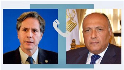 وزير الخارجية سامح شكري يتلقى اتصالاً من وزير الخارجية الأمريكي