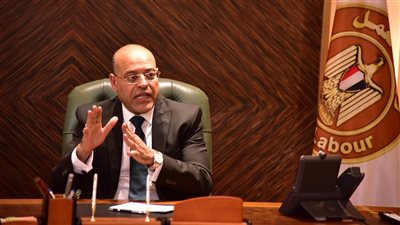 وزير العمل: حريصون على التوسع في قاعدة بيانات العمالة غير المنتظمة وحمايتها ورعايتها