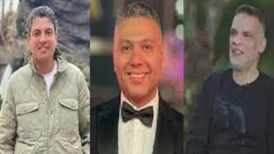 الهيئة الوطنية للإعلام تنعي  المنتجون  حسام شوقي  وفتحي اسماعيل  ومحمود كمال