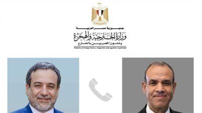 وزير الخارجية والهجرة يجرى اتصالا هاتفيا مع نظيره الايرانى