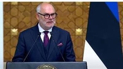 رئيس إستونيا: زيارتى إلى مصر تستهدف خلق مزيد من الفرص بين الدولتين