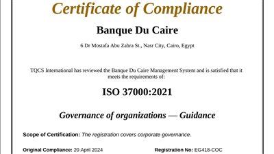 بنك القاهرة يمدد اعتماد شهادة الأيزو في مجال الحوكمة المؤسسية ISO 37000 للعام الثانى على التوالى