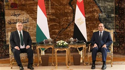 الرئيس السيسى يستقبل رئيس وزراء المجر