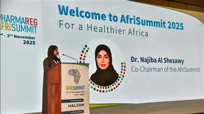هيئة الدواء المصرية تفتتح فعاليات القمة الإفريقية الخامسة للتنظيم الدوائي بالقاهرة
